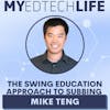 Episode 242: The Swing Education Approach to Subbing