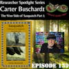 139. Researcher Spotlight: Carter Buschardt 3
