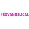 The #Exvangelical Community Roundtable (Live!)