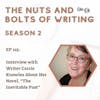 EP 225: Interview with Writer Carrie Knowles About Her Novel, “The Inevitable Past”