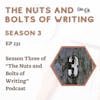 EP 231: Season Three of “The Nuts and Bolts of Writing” Podcast