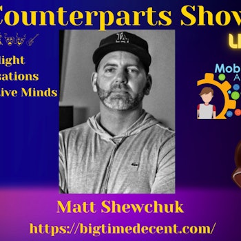 Counterparts - Matt Shewchuk - March 28th 2023