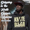 Dripping in the Krate Digga's Universe featuring Krate Digga