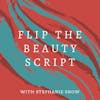 Flip the Beauty Script
