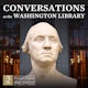 Conversations at the Washington Library