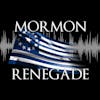 The Mormon Renegade Podcast