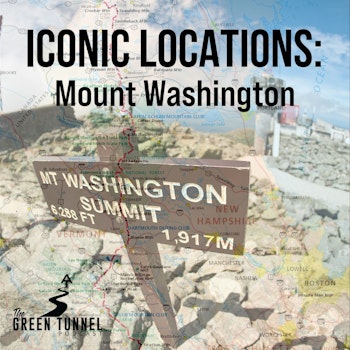 Iconic Locations: Mount Washington