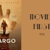 394: Cargo - Movies First with Alex First