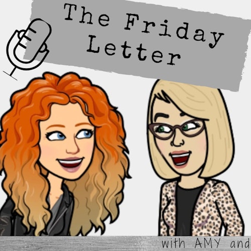 The Friday Letter