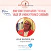 9/23/17: Julie Bucher, RN, with Caregiver Training Institute, LLC | Jumpstart Your Career: The Real Value of a Highly-Trained Caregiver