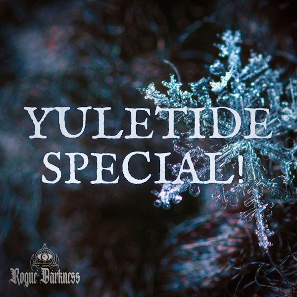 A Yule Special - Yuletide Collaboration!
