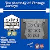 Hobby Quick Hits Ep.101 The Sanctity of a Vintage Jersey