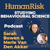 Sarah Bowen & Merle Van Den Akker on Studying Behavioural Science