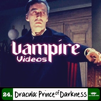 24. Dracula: Prince of Darkness (1966) with Prof Stacey Abbott