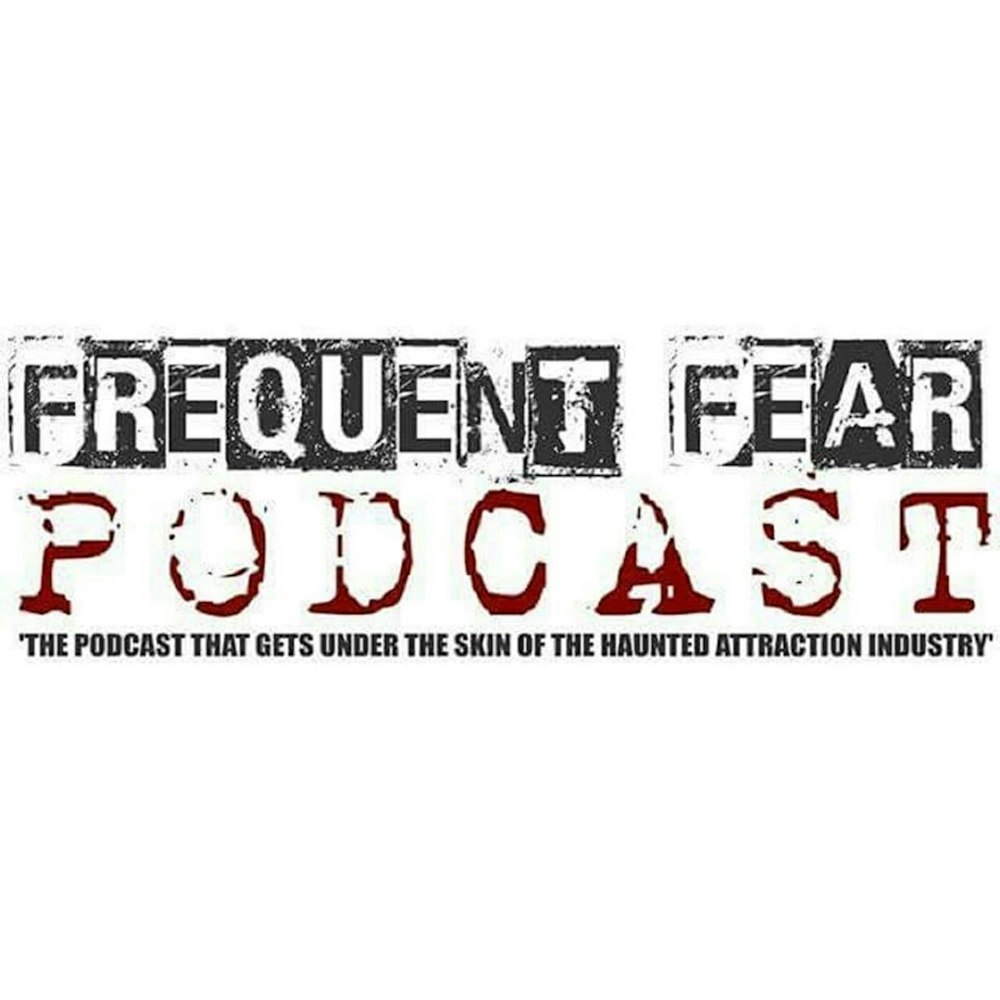 Frequent Fear #9 - Michael Bolton : ScareCON & ScareTOUR