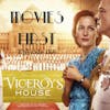 190: Viceroy's House - Movies First with Alex First Episode 188