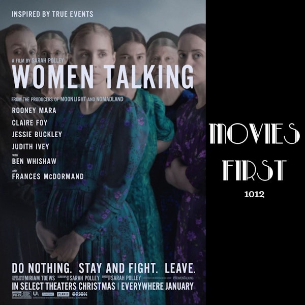 1012: Women Talking (Drama) (review)