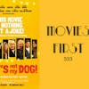 353: That's Not My Dog - Movies First with Alex First