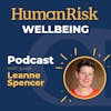 Leanne Spencer on Wellbeing: why it matters & how we can improve it.