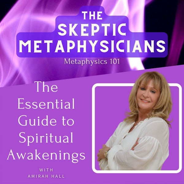 The Essential Guide to Spiritual Awakenings | Amirah Hall