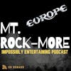 MT. ROCKMORE | Season 2 | Episode #7: Europe