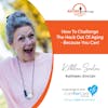 9/23/20: Kathleen Sinclair | CHALLENGE THE HECK OUT OF AGING | Aging in Portland with Mark Turnbull from ComForCare Portland