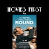 Another Round (Comedy, Drama) (Original title: Druk) (the @MoviesFirst review)