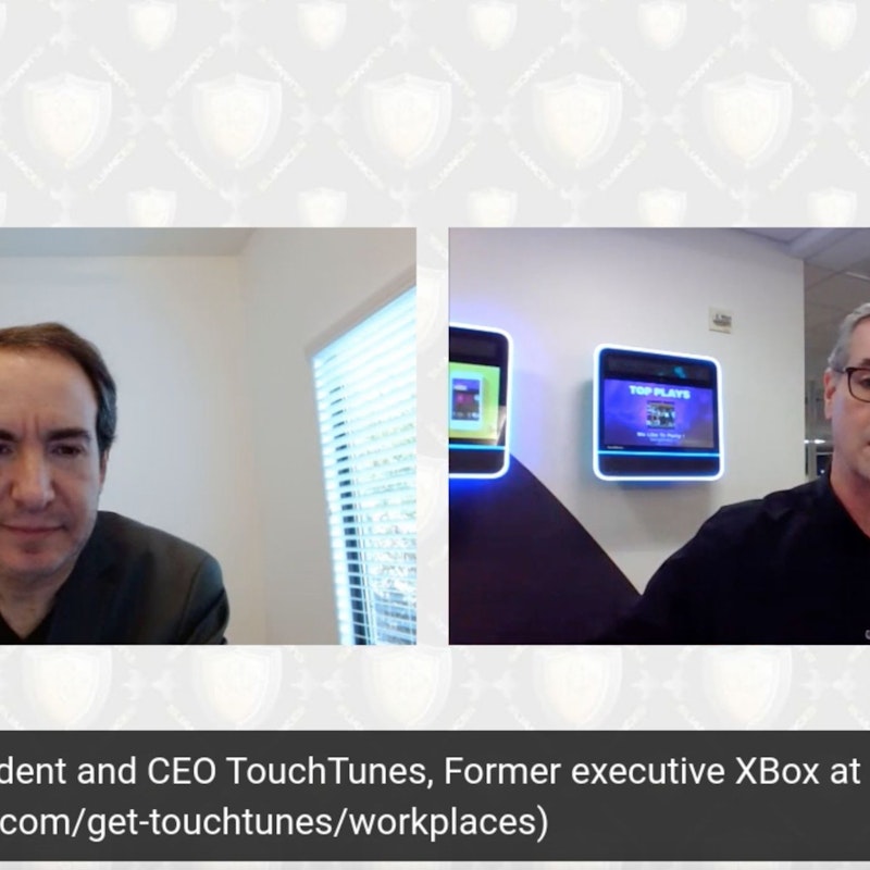 Ross Honey, President CEO Touch Tunes, fmr Executive Xbox Microsoft