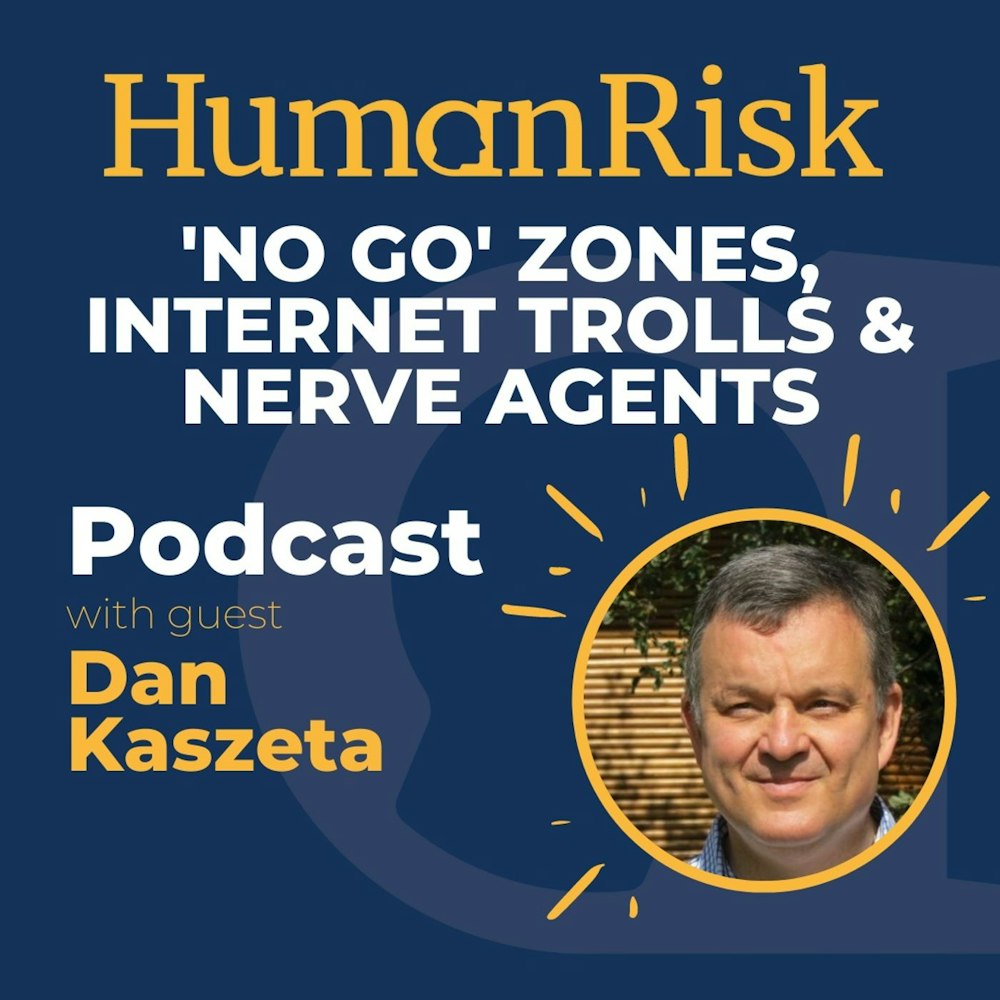 Dan Kaszeta on 'No Go Zones', Internet Trolls & Nerve Agents