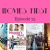24: Movies First with Alex First & Chris Coleman - Episode 23 - Star Trek Beyond and more...