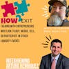 How2Exit: Mentor Mini Series Episode 1 Arturo Henriquez of businessactionnow.com