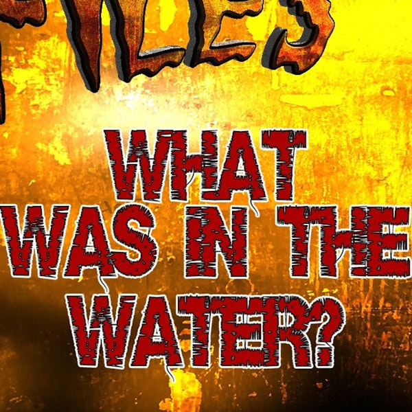 S328: What was in the water? Cryptic fan email.