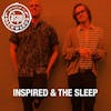 Interview with Inspired & the Sleep