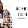 115: Collateral Beauty - Movies First with Alex First & Chris Coleman Episode 113
