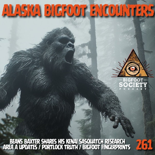 Alaska Bigfoot Encounters Unveiled: Exploring the Mysterious with Larry 