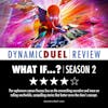 What If...? Season 2 Review