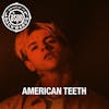 Interview with American Teeth