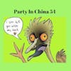 Party In China Episode 54