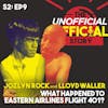 S2E9 What happened to Eastern Airlines Flight 401? with Jozlyn Rocki and Lloyd Waller