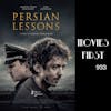Persian Lessons (Drama, War) (the @MoviesFirst review)