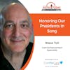 2/21/22: Steve Toll from ComForCare Home Care | Honoring Our Presidents in Song