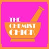 Say Hello to Helen Nichols - The Chemist Chick