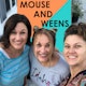 Mouse and Weens
