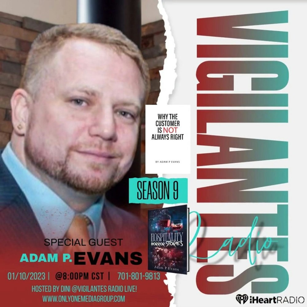 The Adam P. Evans Interview.