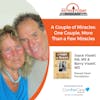 2/12/24: Joyce Vissell, RN, MS and Barry Vissell, MD, Founders and Directors of The Shared Heart Foundation | A Couple of Miracles