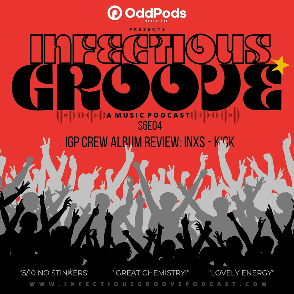 IGP Crew Album Review: INXS - Kick