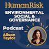 Alison Taylor on Environmental, Social & Governance