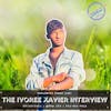 The Ivoree Xavier Interview.