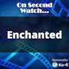 Enchanted (2007) - 