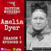 S01E08 | Amelia Dyer | The Reading Baby Farmer